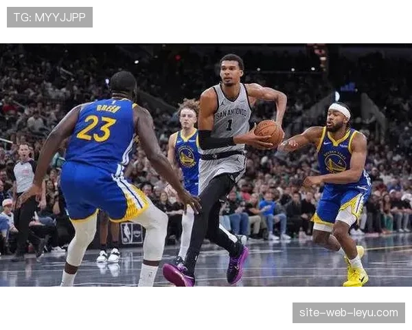 文班亚马替补出战效果佳 马刺培养状元策略获回报